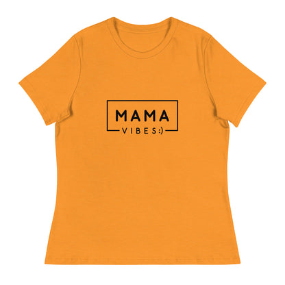 MAMA VIBES - Women's Relaxed T-Shirt