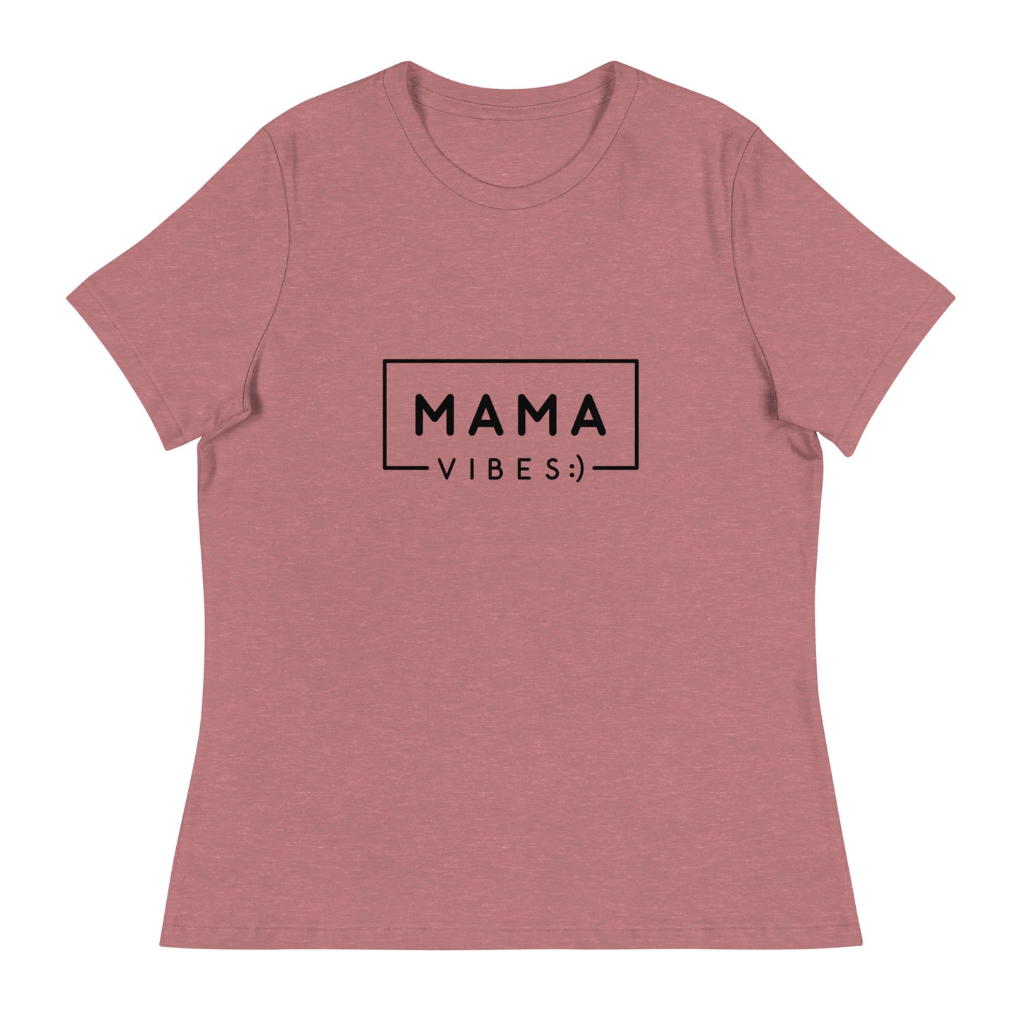 MAMA VIBES - Women's Relaxed T-Shirt