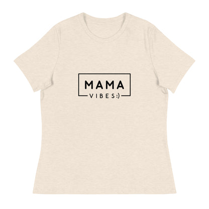 MAMA VIBES - Women's Relaxed T-Shirt