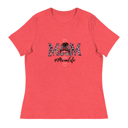 Mom Life - Women's Relaxed T-Shirt