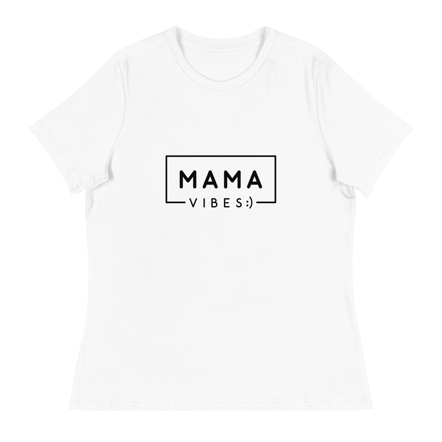 MAMA VIBES - Women's Relaxed T-Shirt